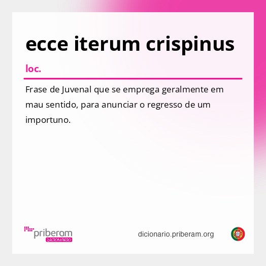 Significado de ecce iterum crispinus
